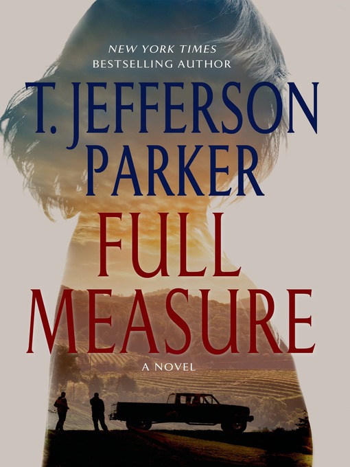 Title details for Full Measure by T. Jefferson Parker - Wait list